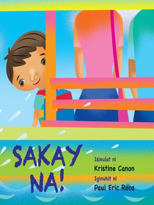 cover image of Sakay Na!